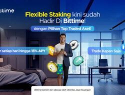 Bittime Resmi Luncurkan Fleksibel Staking dengan Top-Traded Assets, Hadirkan APY Tertinggi