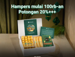 Tren Hampers Lebaran 2026 Makin Personal, Lokasoka Perkuat Layanan Custom Hampers untuk Korporasi dan Profesional