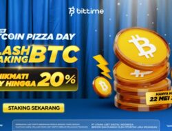 Bittime Hadirkan Flash Staking dengan APY Hingga 20%, Rayakan Bitcoin Pizza Day