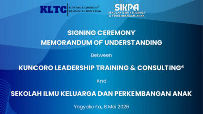 KLTC® dan SIKPA Jalin Kerja Sama, Hadirkan Pengembangan SDM Berbasis Keluarga