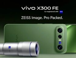 Vivo X300 FE Meluncur, Flagship Ringkas dengan Snapdragon 8 Gen 5