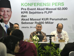 BP Tapera Bersama Kementerian PKP Akan Gelar Akad Massal 62.000 Unit KPR Subsidi dan KUR Perumahan Sebesar Rp880 Miliar “Hunian Berkualitas Menuju Indonesia Sejahtera”