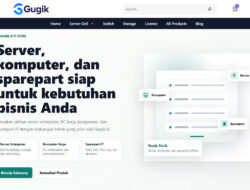 Gugik.id Menjadi Mitra Terpercaya Pengadaan Sparepart IT dan Server di Indonesia