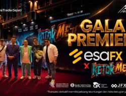 Bukan Sekadar Hadir di Gala Premiere, ESAFX Perkuat Kolaborasi Strategis Bersama Film Ketok Mejik