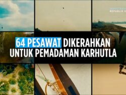 Menjinakkan Karhutla lewat Udara dan Darat